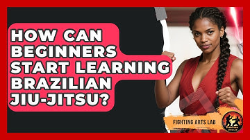 How Can Beginners Start Learning Brazilian Jiu-Jitsu? | Fighting Arts Lab