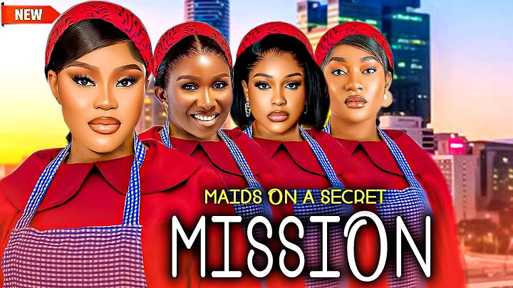 Maids On A Secret Mission (NEW RELEASED)- CHIOMA NWAOHA/ UCHE MONTANA / FAITH DUKE 2025 Nig Movie