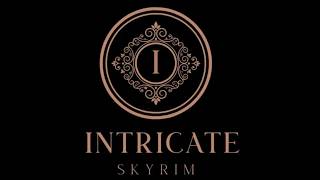 Intricate Skyrim - A High Fidelity Gameplay Overhaul Experience Wabbajack