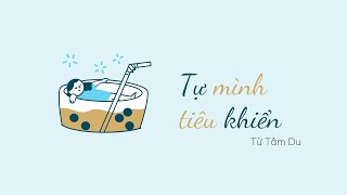 【Vietsub bản nữ】Tự Mình Tiêu Khiển - Từ Tâm Du | 自娱自乐 - 徐心愉