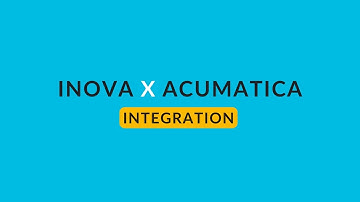 Inova x Acumatica Integration Demo 2025
