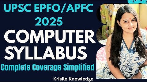  || EPFO/APFC || Computer Syllabus for UPSC, EPFO & Competitive Exams | Complete Coverage 🌸