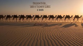Hz İbrahi̇m Yoruldum Ya Rab