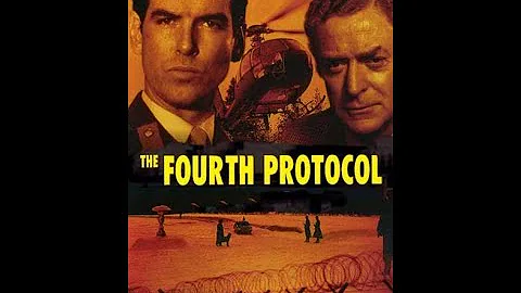 The Fourth Protocol | 1987 | Full HD Movie |  Michael Caine | Pierce Brosnan | Frederick Forsyth