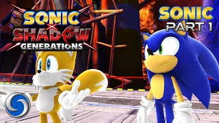 The Classic Era | Sonic X Shadow Generations | Sonic - Part 1
