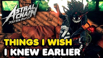 Things I Wish I Knew Earlier In Astral Chain (Tips & Tricks)