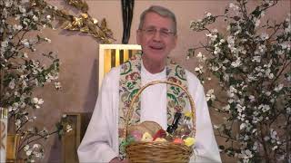Easter Basket Blessing with Fr. Jack Ledwon