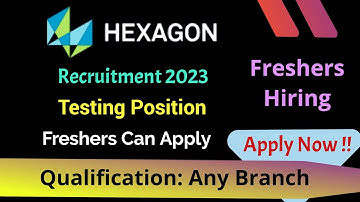 Hexagon Recruitment 2023 || Hexagon Hiring 2023 || Intern (Testing)