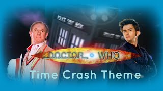 Doctor Who | “Time Crash” Theme