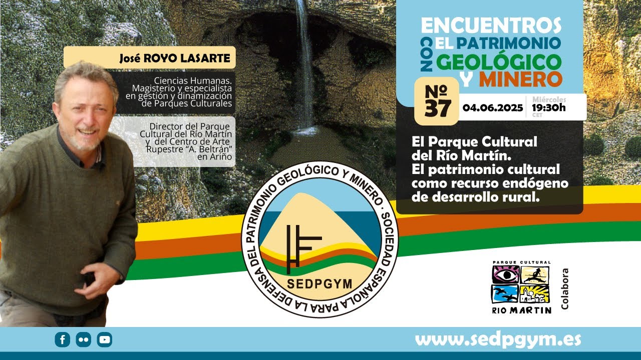 37.- ENCUENTROS CON EL PATRIMONIO GEOLÓGICO Y MINERO