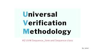 UVM Simplified (#9 UVM Sequence_item and Sequence Class)