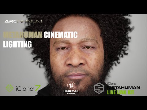 Cinematic Portrait Lighting for MetaHumans | Unreal Engine IClone 7