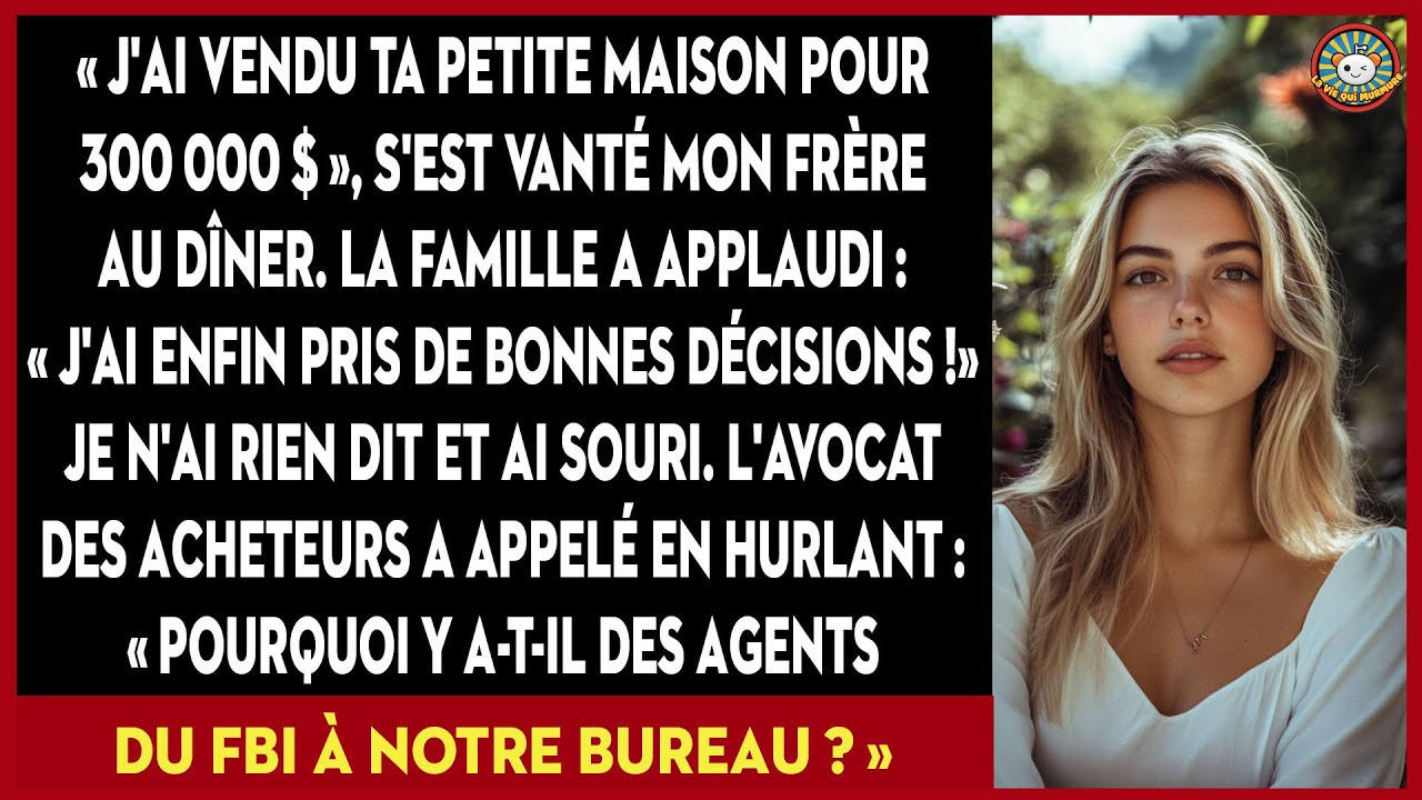 Mon Frère A Vendu Ma Maison. Une Erreur Aux Conséquences Fédérales Inimaginables.