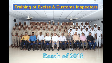 Training of Excise & Customs Inspectors of 2018 Batch || Motivation video to Aspirants