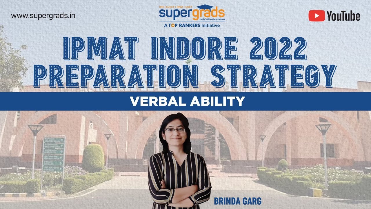 Verbal Ability for ipm IPMAT Indore 2022 Preparation Strategy | IPMAT ...