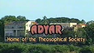 Adyar: Home of the Theosophical Society (1993) Theosophical Classic VHS