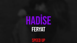 Hadise - Feryat (Speed Up, Sözleri) Resimi
