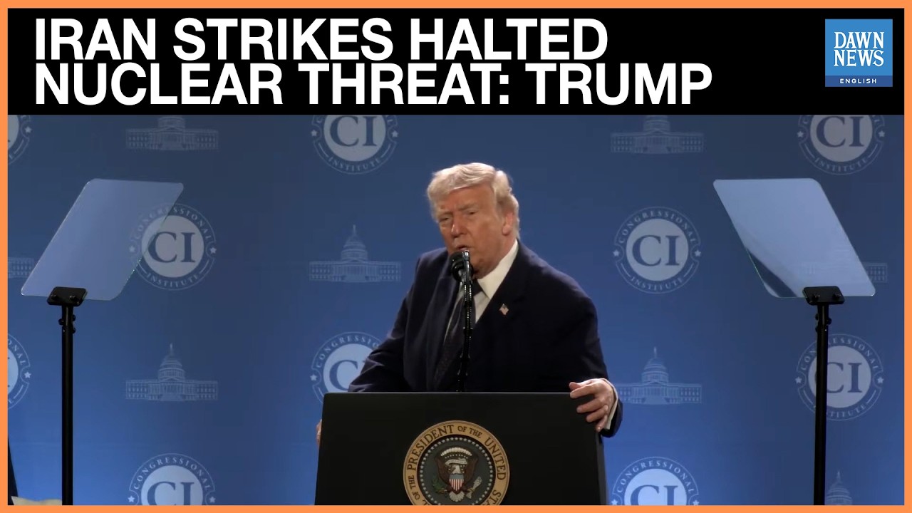 Trump Claims Record Economy, Says Iran Strikes Ended Nuclear Threat | Dawn News English