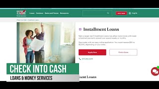 Check into Cash Installment Loans, Cash Advance, Check Cashing, Locations, & Requirements