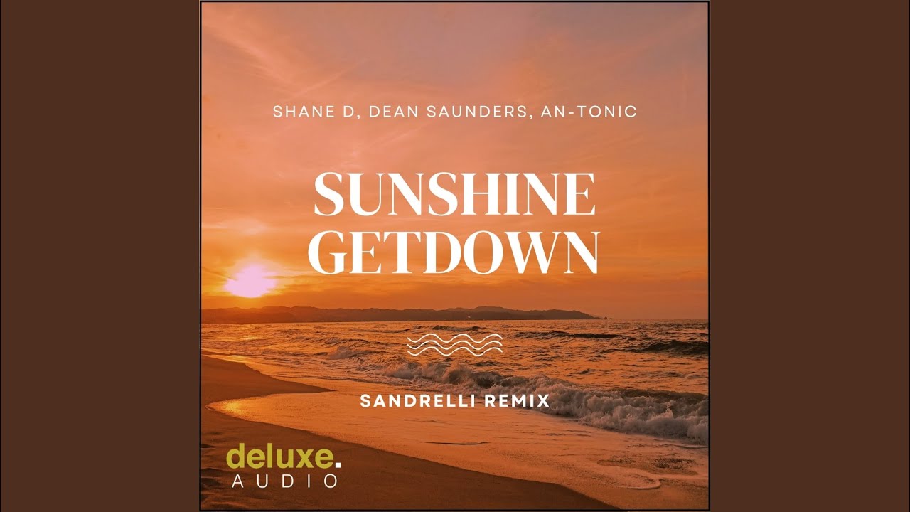 Watch Sunshine Getdown (Sandrelli Mix) on YouTube Watch Sunshine Getdown (Sandrelli Mix) on YouTube