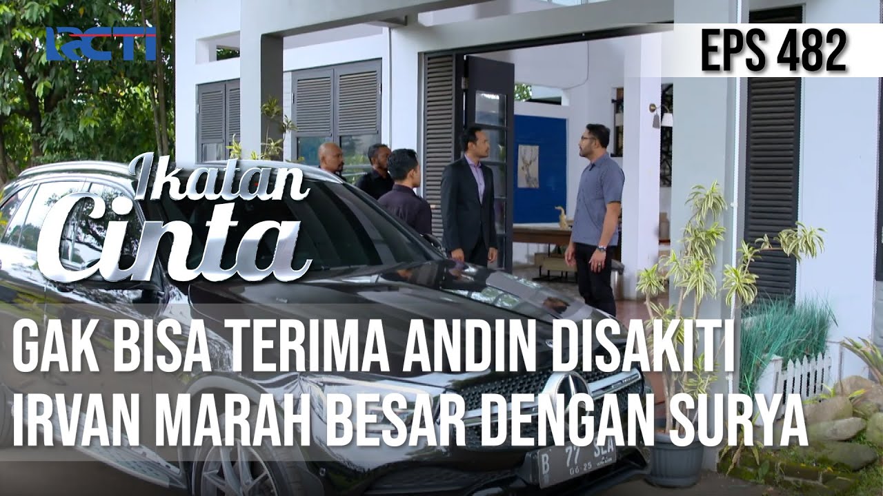 IRVAN MARAH😠😠 SURYA GAK BISA JAGA ANDIN DENGAN BAIK😱 | IKATAN CINTA
