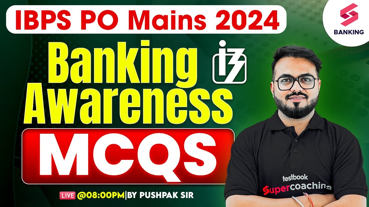 IBPS PO Mains 2024 | IBPS PO Mains Banking Awareness MCQs | by Pushpak ...