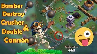 Clash of Clan - Versus Battle ( Bomber Level 9 ) Best Attacks screenshot 3