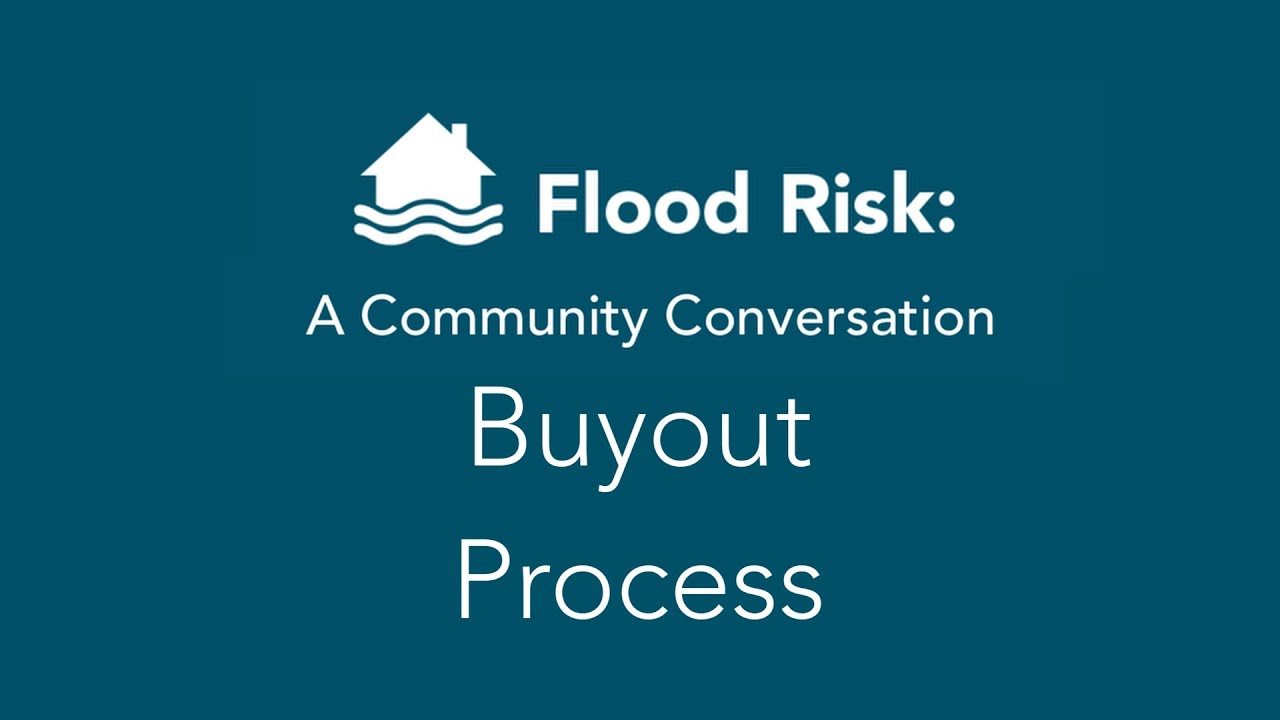 Flood Risk: What would a buyout process look like?