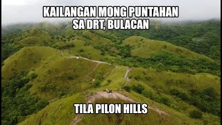 Tila Pilon  Ang Kailangan mong puntahan sa DRT, Bulacan