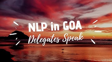 Delegates Sharing Experience with NLP Trainer Nishith Shah