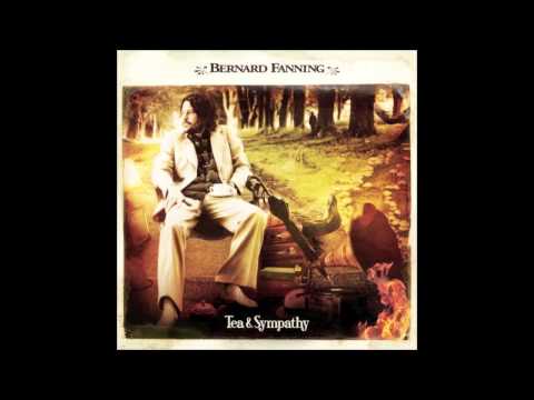 Bernard Fanning — Bernard Fanning - Down to the River