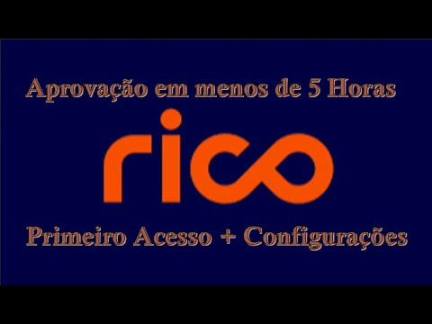 A conta da RICO já foi aprovada / Primeiro acesso o que você deve fazer!