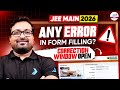 JEE Main 2026: Any Error in Form Filling? | Correction Window Open | Official NTA Update | JEE 2026