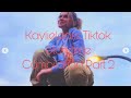 Kaylieleass TikTok Storytime Compilation Part 2
