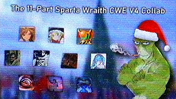 The 11-Part Sparta Wraith CWE V4 Collab