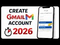 How To Create A Gmail Account In 2026 Step By Step For Beginners 