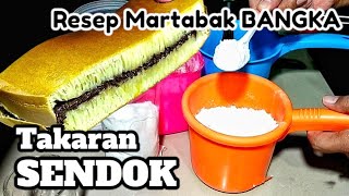 Resep Martabak BANGKA Takaran Sendok