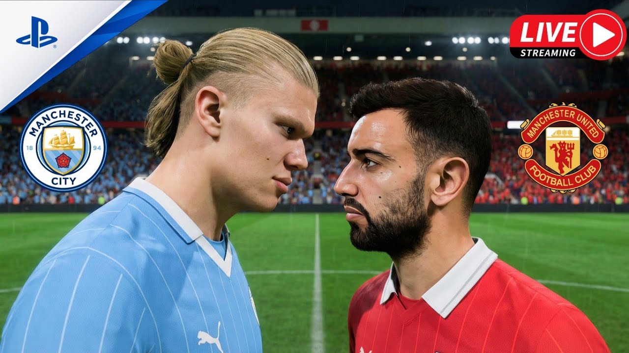 🔴LIVE : Man Utd vs Man City | Premier League 2026 | FC 26 PS5 4K Gameplay | JAHX STREAMS