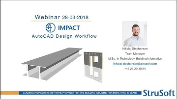 Webinar - IMPACT for AutoCAD - Design Workflow 28-03-2018 - Precast Concrete Software