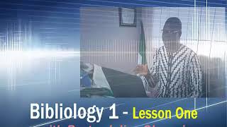 Bibliology 1 - Lesson One