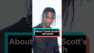 No wonder Travis Scott makes so much money; only a few know the reasons behind it.#foryou #celebrity