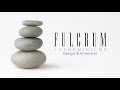 Fulcrum design amenities