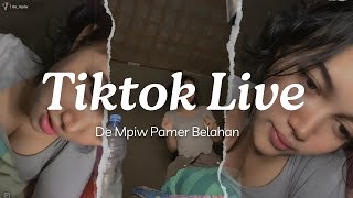 Live De Mpiw Live Tiktok Enak Nih Kalo Dijepit Dia