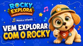 Educational Kids Music for Children | Come Explore with Rocky
