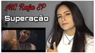 React - MC Rafa SP - Superação