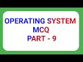 Operating system MCQ Questions Part 9