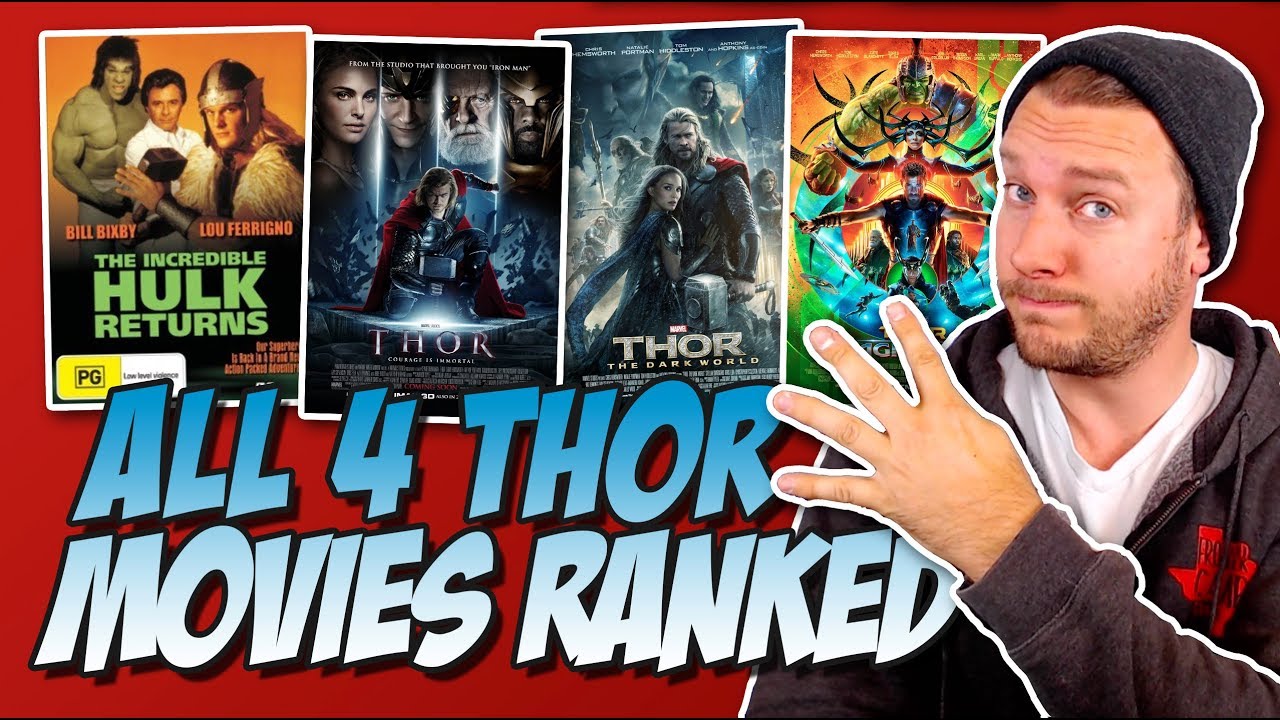 All 4 Thor Movies Ranked Worst to Best (w/ Thor: Ragnarok & The