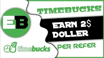 Refer a friend and earn $2 per successfully referral || timebucks referral program || YouTube video