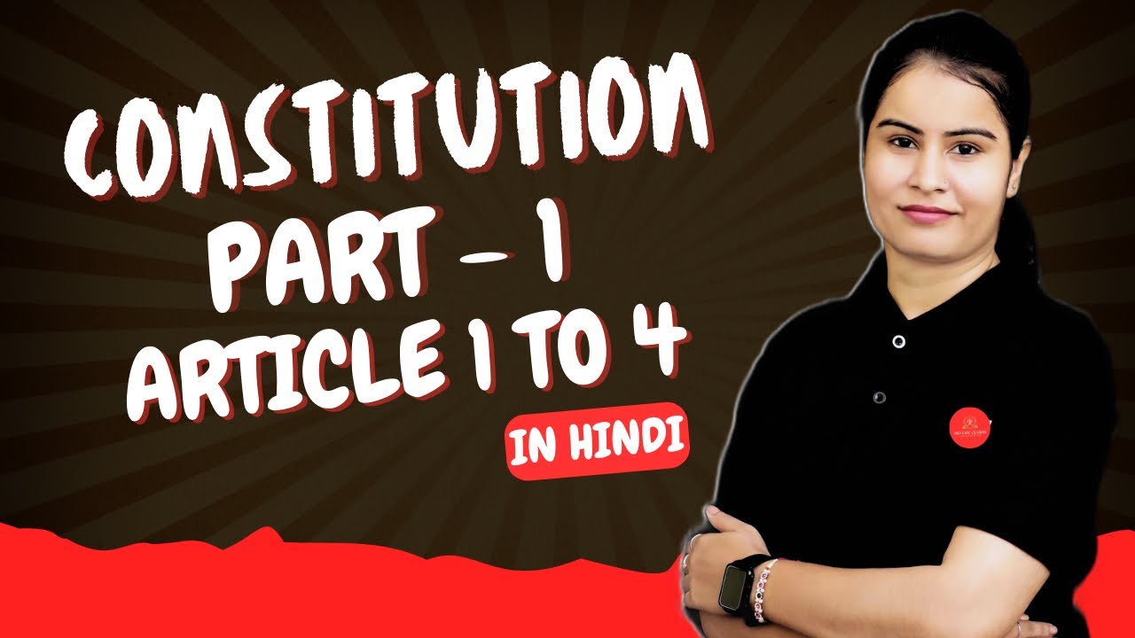 Part 1 of Indian Constitution in hindi ?