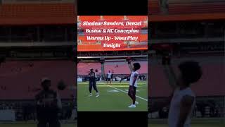 Shedeur Sanders,  Denzel Boston &amp; KC Concepcion Warms Up - Wont Play Tonight! #shedeursanders #short